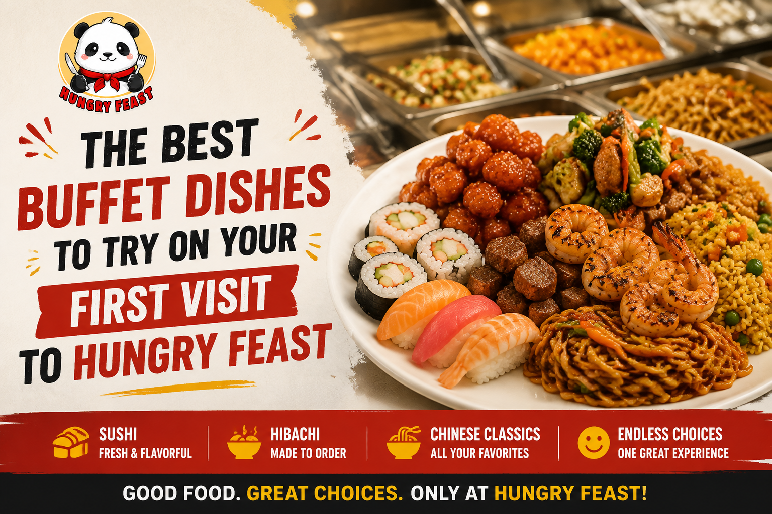 The Best Buffet Dishes to Try on Your First Visit to Hungry Feast